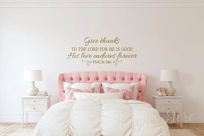 Bible Psalm 136:1 Wall Sticker Christian Home Decor Scripture Wall Art Decal Bedroom Headboard Background Wallpaper P742